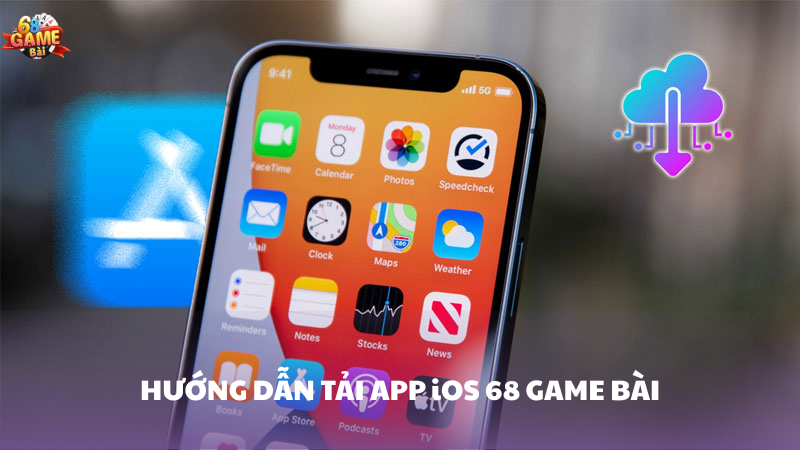 Hướng dẫn tải app iOS 68 Game Bài